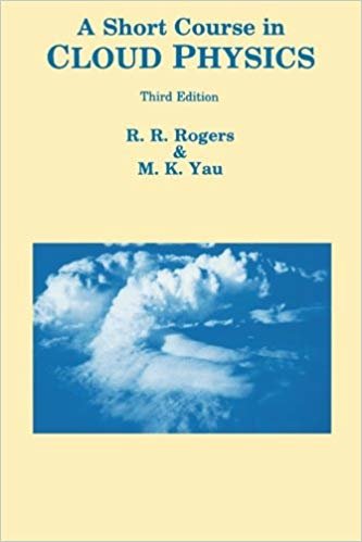 okumak A Short Course in Cloud Physics (International Series in Natural Philosophy)