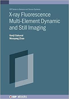 X-ray Fluorescence Multi-Element Dynamic and Still Imaging