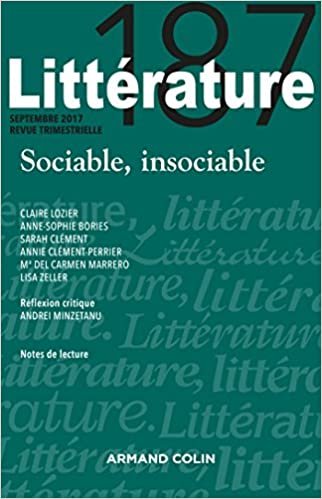 okumak Littérature n° 187 (3/2017) Sociable, insociable: Sociable, insociable