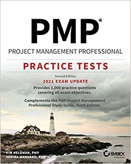 okumak PMP Project Management Professional Practice Tests: 2021 Exam Update