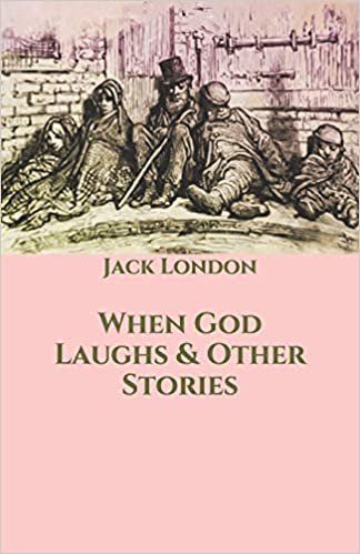 okumak When God Laughs &amp; Other Stories