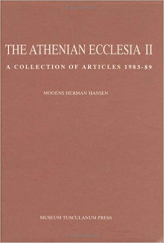 okumak Athenian Ecclesia : A Collection of Articles 1983-89 v. 2 : v. 31