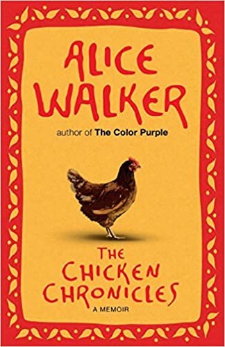 okumak The Chicken Chronicles: A Memoir