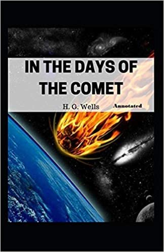 okumak In the Days of the Comet Annotated