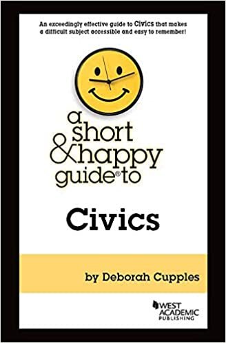 okumak A Short &amp; Happy Guide to Civics - with Quizzing (Short &amp; Happy Guides)
