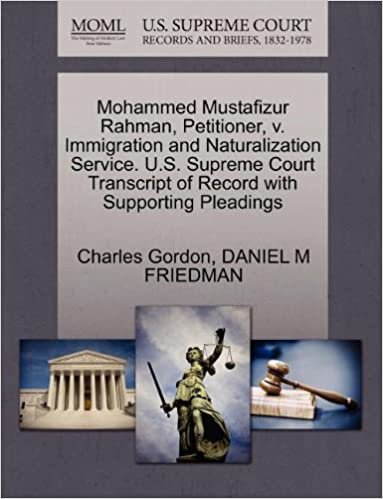 okumak Mohammed Mustafizur Rahman, Petitioner, v. Immigration and Naturalization Service. U.S. Supreme Court Transcript of Record with Supporting Pleadings