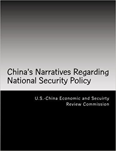 okumak China&#39;s Narratives Regarding National Security Policy