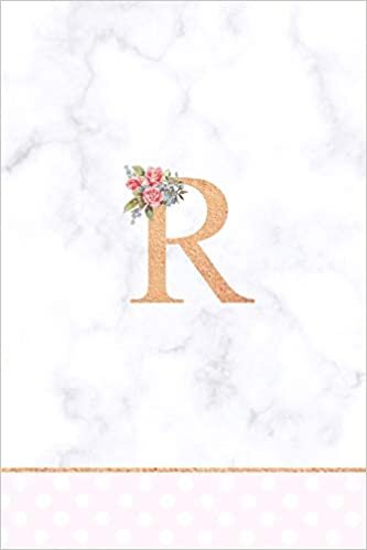okumak R: Rose Gold Letter R Monogram Floral Journal, Pink Flowers on White Marble, Personal Name Initial Personalized Journal, 6x9 inch blank lined college ruled notebook diary, perfect bound, Soft Cover