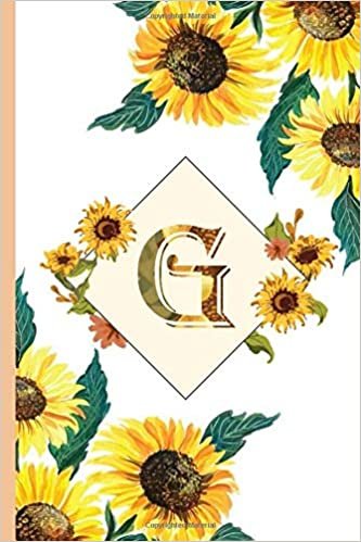 okumak G: yellow sunflower journal Monogram G Initial Letter G Blank Lined Notebook Journal Sunflower flowers Personalized for Women and Girls Christmas gift , birthday gift idea, mother´s day