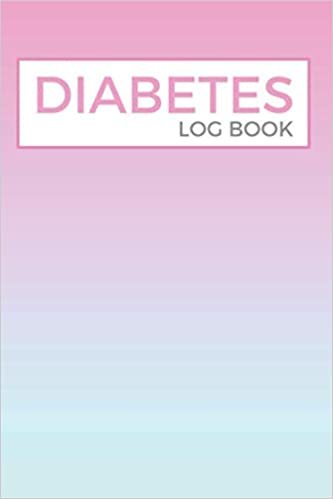 okumak Diabetes Log Book: Daily Blood Sugar Level (Before &amp; After) Monitoring - 2 Year Glucose Tracker