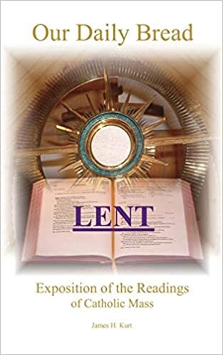 okumak Our Daily Bread: Lent