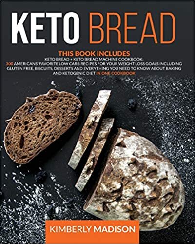 okumak Keto Bread: This book includes 300 americans&#39; favorite low carb recipes for your weight loss goals including gluten free, biscuits, desserts and ... baking and ketogenic diet in one cookbook