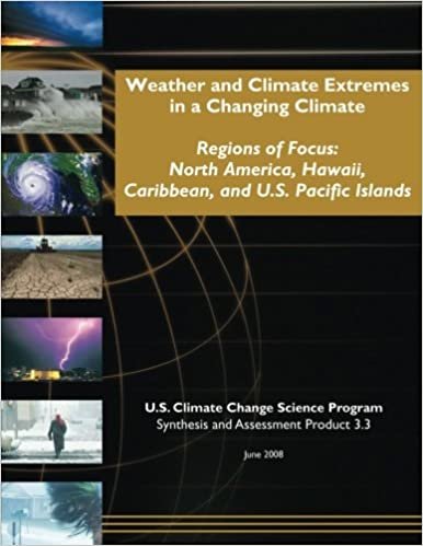 okumak Weather and Climate Extremes in a Changing Climate:  Regions of Focus:  North America, Hawaii, Caribbean, and U.S. Pacific Islands (SAP 3.3)