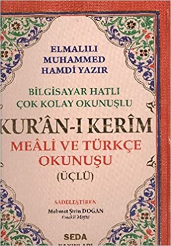 okumak Kuranı Kerim Meali ve Türkçe Okunuşu Cami Boy Bilgisayar Hatlı Üçlü