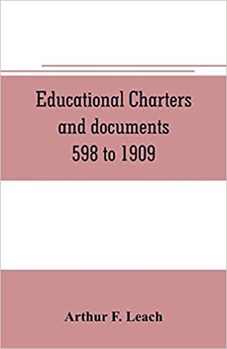 okumak Educational charters and documents 598 to 1909