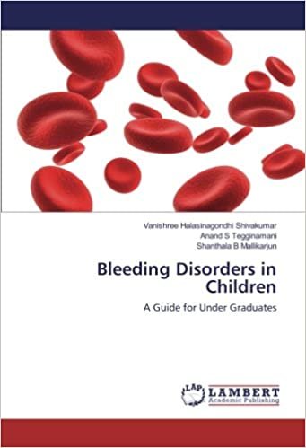 okumak Bleeding Disorders in Children: A Guide for Under Graduates