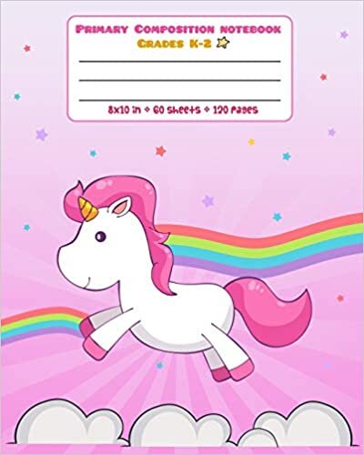 okumak Primary Composition Notebook Grades K-2: Picture drawing and Dash Mid Line hand writing paper Story Paper Journal - Rainbow Unicorn Pink Design (Unicorn Magic Story Journal, Band 30)