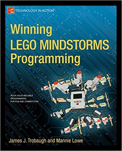 okumak Winning Lego Mindstorms Programming: Lego Mindstorms Nxt-G Programming for Fun and Competition