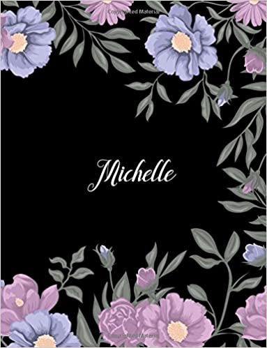 okumak Michelle: 110 Ruled Pages 55 Sheets 8.5x11 Inches Climber Flower on Background Design for Note / Journal / Composition with Lettering Name,Michelle