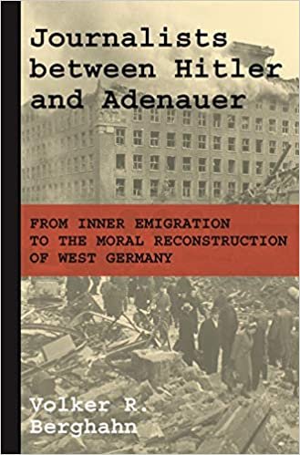 okumak Berghahn, V: Journalists between Hitler and Adenauer