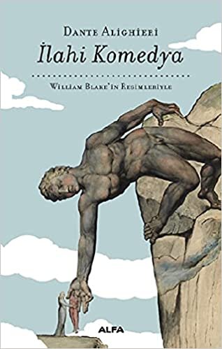 okumak İlahi Komedya (Bez Ciltli): William Blake’in Resimleriyle