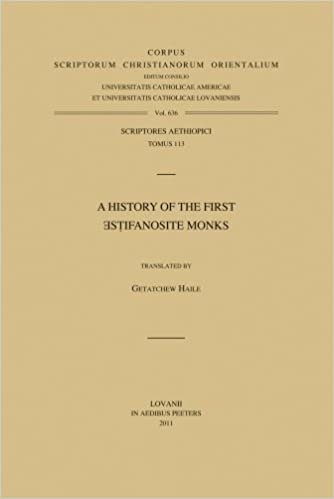 okumak A History of the First Estifanosite Monks: V. (Corpus Scriptorum Christianorum Orientalium)
