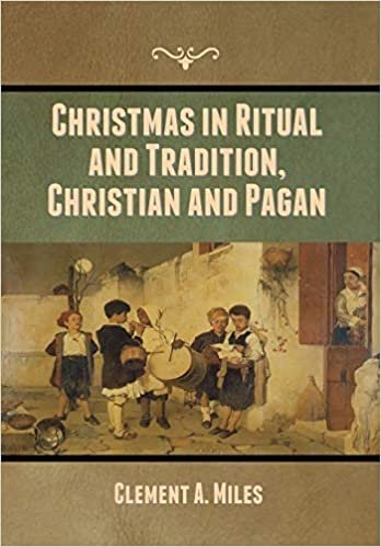 okumak Christmas in Ritual and Tradition, Christian and Pagan
