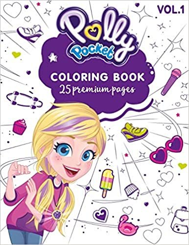 okumak Polly Pocket Coloring Book Vol1: Great Coloring Book for Kids and Fans - 25 High Quality Images.