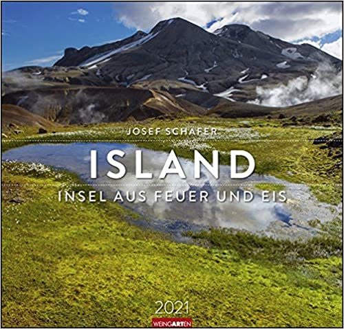 okumak Island - Kalender 2021: Insel aus Feuer und Eis
