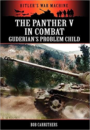 okumak The Panther V in Combat - Guderian&#39;s Problem Child