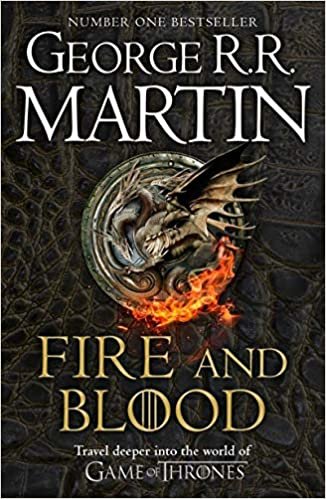 okumak Fire And Blood: 300 Years Before A Game Of Thrones: A Song Of Ice And Fire (A Targaryen History)