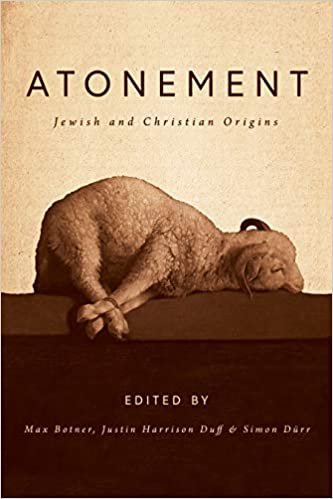 okumak Atonement: Jewish and Christian Origins