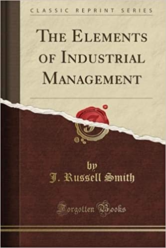 okumak The Elements of Industrial Management (Classic Reprint)