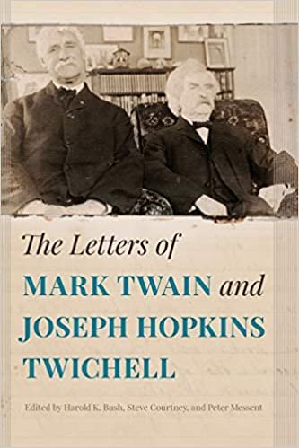 okumak The Letters of Mark Twain and Joseph Hopkins Twichell