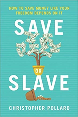 okumak Save or Slave: How to Save Money Like Your Freedom Depends on It