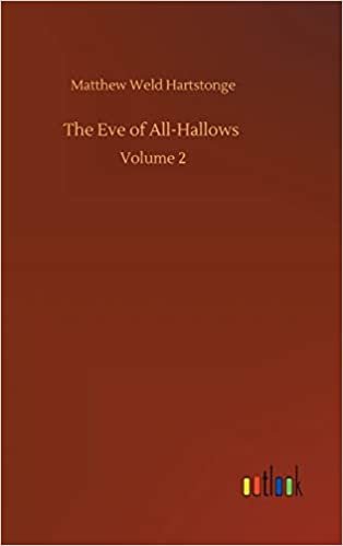 okumak The Eve of All-Hallows: Volume 2
