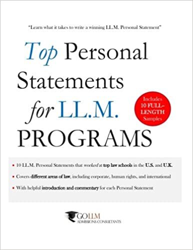 okumak Top Personal Statements for LLM Programs: 10 LL.M. Personal Statement Samples that worked at Top Law Schools in the U.S. and U.K. (Guide to the LLM Admissions Process, Band 1): Volume 1