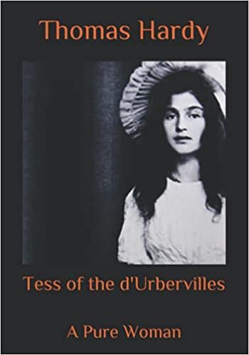 okumak Tess of the d&#39;Urbervilles: A Pure Woman