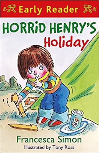 okumak Horrid Henry&#39;s Holiday: Book 3: (Early Reader 3) (Horrid Henry Early Reader)