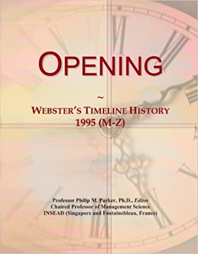 okumak Opening: Webster&#39;s Timeline History, 1995 (M-Z)