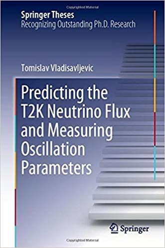 okumak Predicting the T2K Neutrino Flux and Measuring Oscillation Parameters (Springer Theses)
