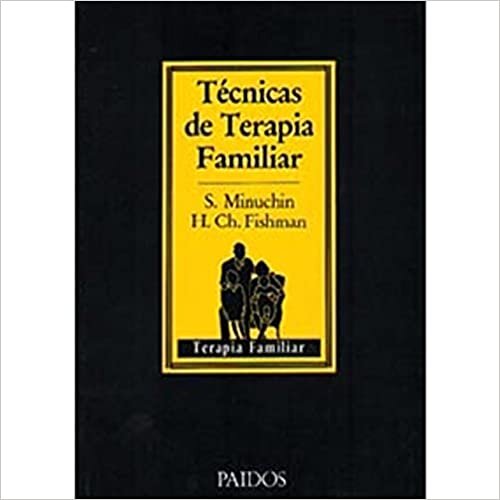 okumak Tecnicas de Terapia Familiar (Terapia Familiar/ Family Therapy)