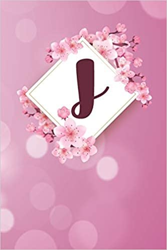 okumak J: Cheery blossom Floral Monogram J Notebook for Man, Women and Girls,  size 6 x 9&quot; 120 pages