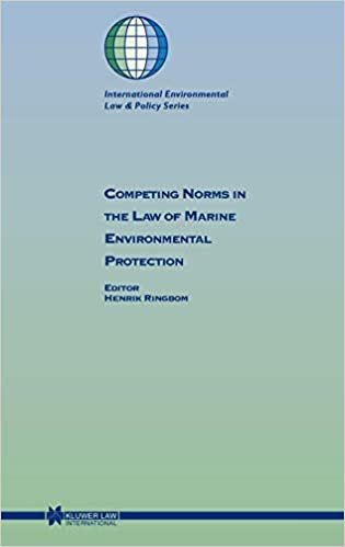 Competing Norms in the Law of Marine Environmental Protection: Focus on Ship Safety and Pollution Prevention