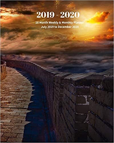 okumak 2019 - 2020 | 18 Month Weekly &amp; Monthly Planner July 2019 to December 2020: Great Wall of China Asia Travel Monthly Calendar with U.S./UK/ ... Holidays– Calendar in Review/Notes 8 x 10 in.