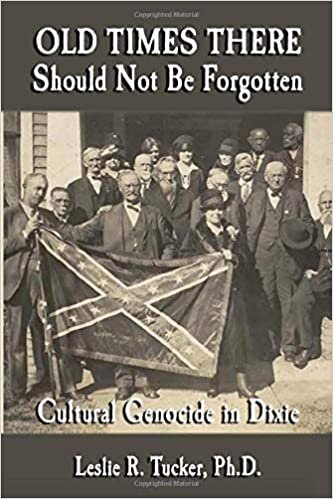 okumak Old Times There Should Not Be Forgotten: Cultural Genocide in Dixie