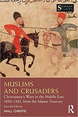 okumak Muslims and Crusaders (Seminar Studies)