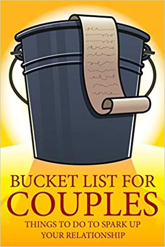 okumak Bucket List For Couples: Things To Do To Spark Up Your Relationship