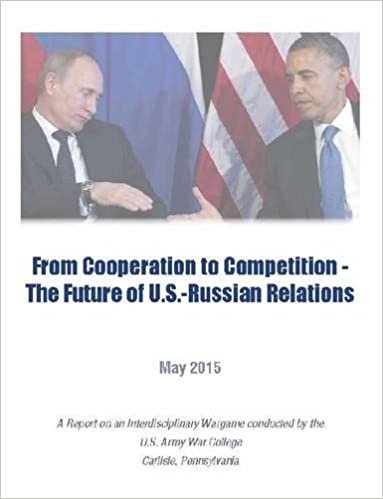 okumak From Cooperation To Competition - The Future of U.S.-Russian Relations