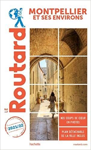 okumak Guide du Routard Montpellier et ses environs 2021/22 (Le Routard (15))